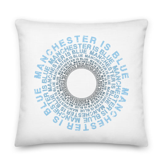 Manchester Is Blue Cushion City Football Pillow Premium Funny City Slogan Throw Cushion