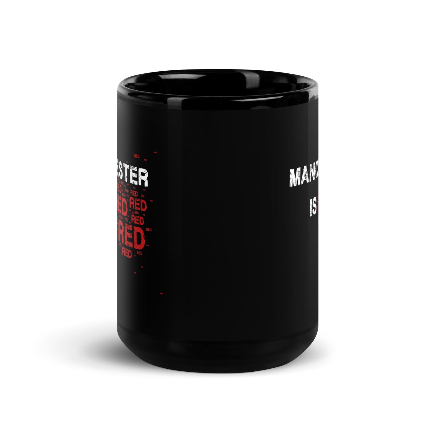 Manchester Is Red Mug United Football Cup Funny Utd Slogan Glossy Black Mug