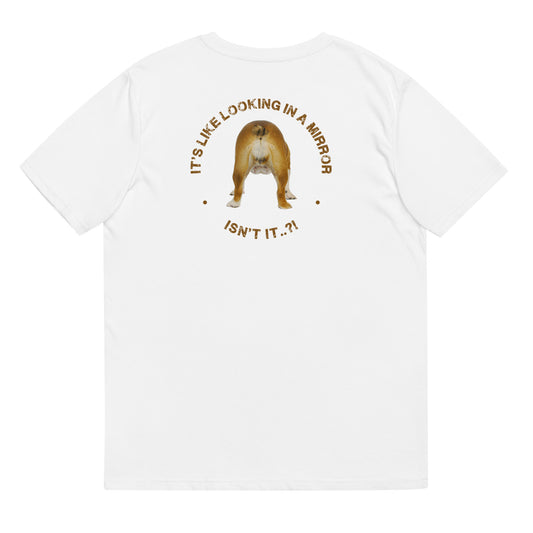 Funny Dog TShirt Humorous Dog Baring Backside Unisex Organic Cotton T-Shirt